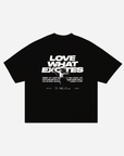 Love What Excites | Black Tee